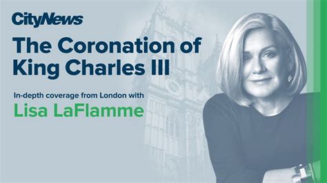 Lisa LaFlamme to join CityNews for special coverage of the Coronation of King Charles III
